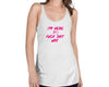 Women's Racerback I’M HERE TO FUCK SHIT UP” Pink Graphic Tank Top