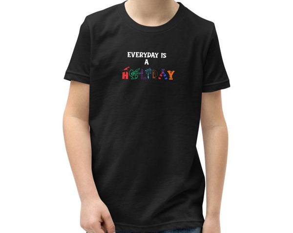 Youth Short Sleeve Everyday Is A Holiday T-Shirt
